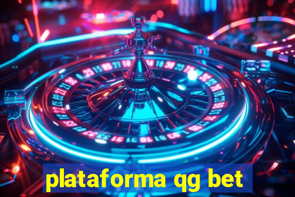 plataforma qg bet